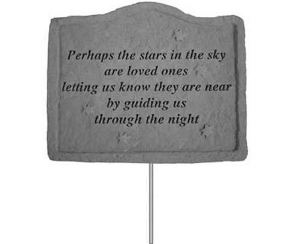 Perhaps the stars in the sky are loved ones Memorial Garden Stake Decor